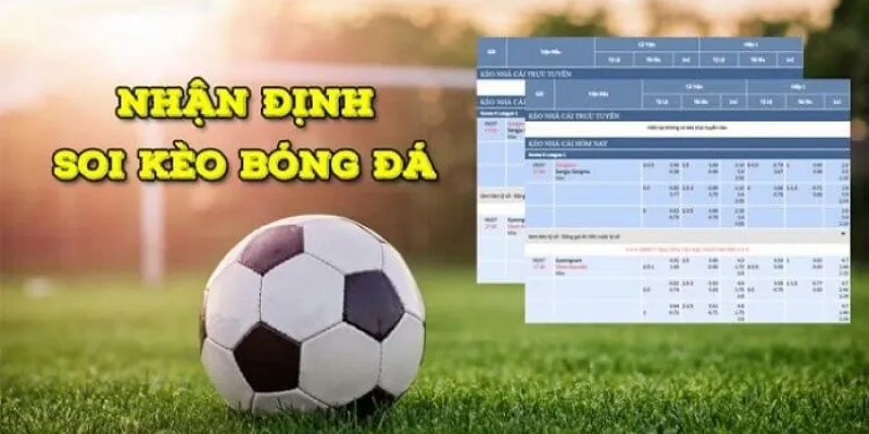 Tổng quan về cách soi kèo bóng đá 2025